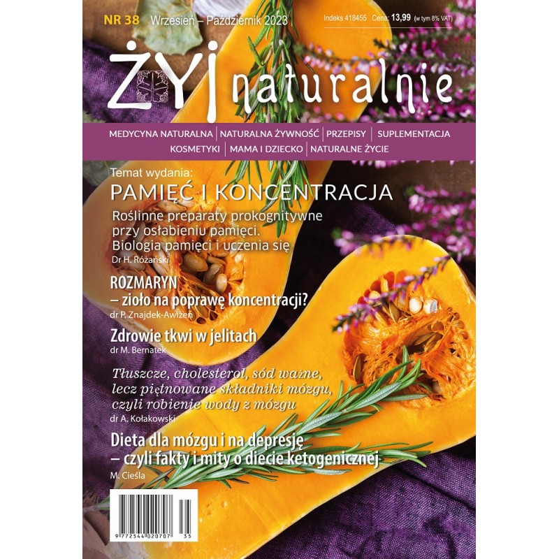 Czasopismo "Żyj Naturalnie" wrzesień październik 2023 numer 38