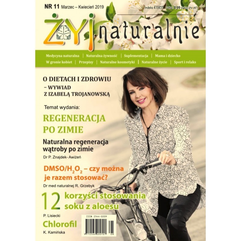 Czasopismo "Żyj Naturalnie" Marzec Kwiecień 2019 numer 11